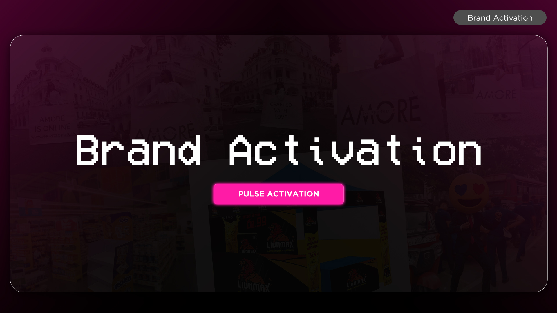 Brand Activation